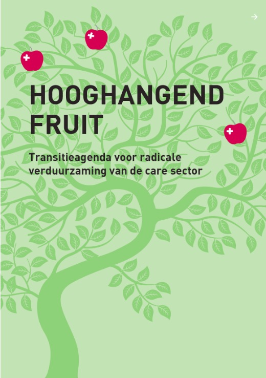Hooghangend Fruit Care Transitieagenda Hooghangend Fruit Care Sector